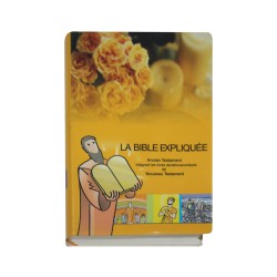 LA BIBLE EXPLIQUÉE