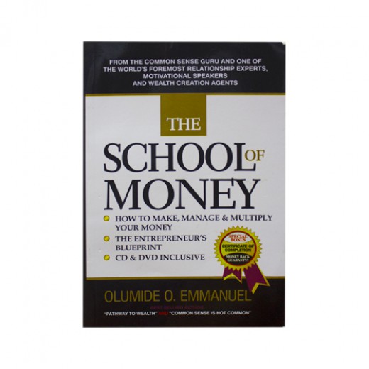 THE SCHOOL OF MONEY THE SCHOOL OF MONEY