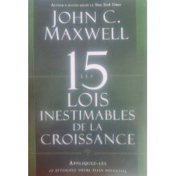 15 Les Lois inestimables de la croissance 