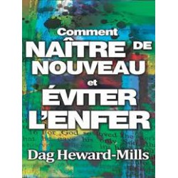 Comment Naître de Nouveau et éviter l'enfer