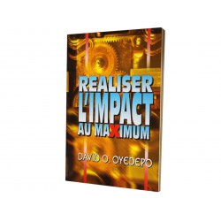 REALISER L'IMPACT AU MAXIMUM
